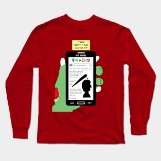 Brains - A Zombie Smart Phone Search App Long Sleeve T-Shirt